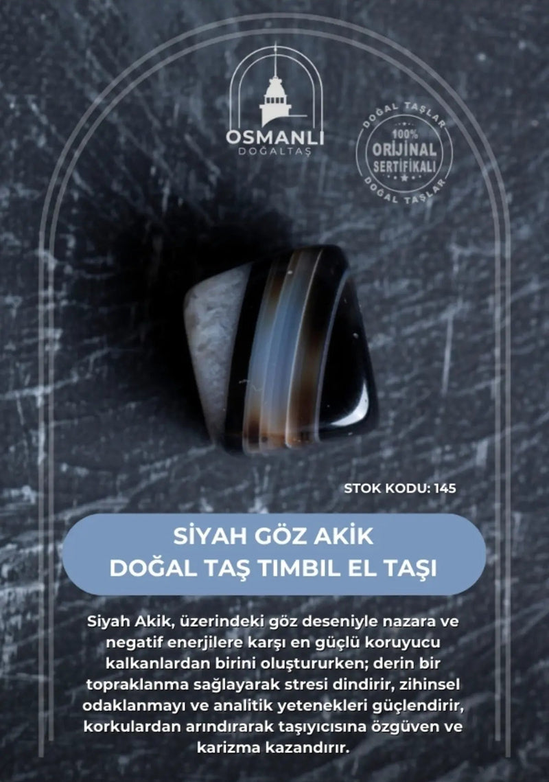 Sertifikalı Siyah Göz Akik Doğal Taş Tımbıl El Taşı (SK:145)