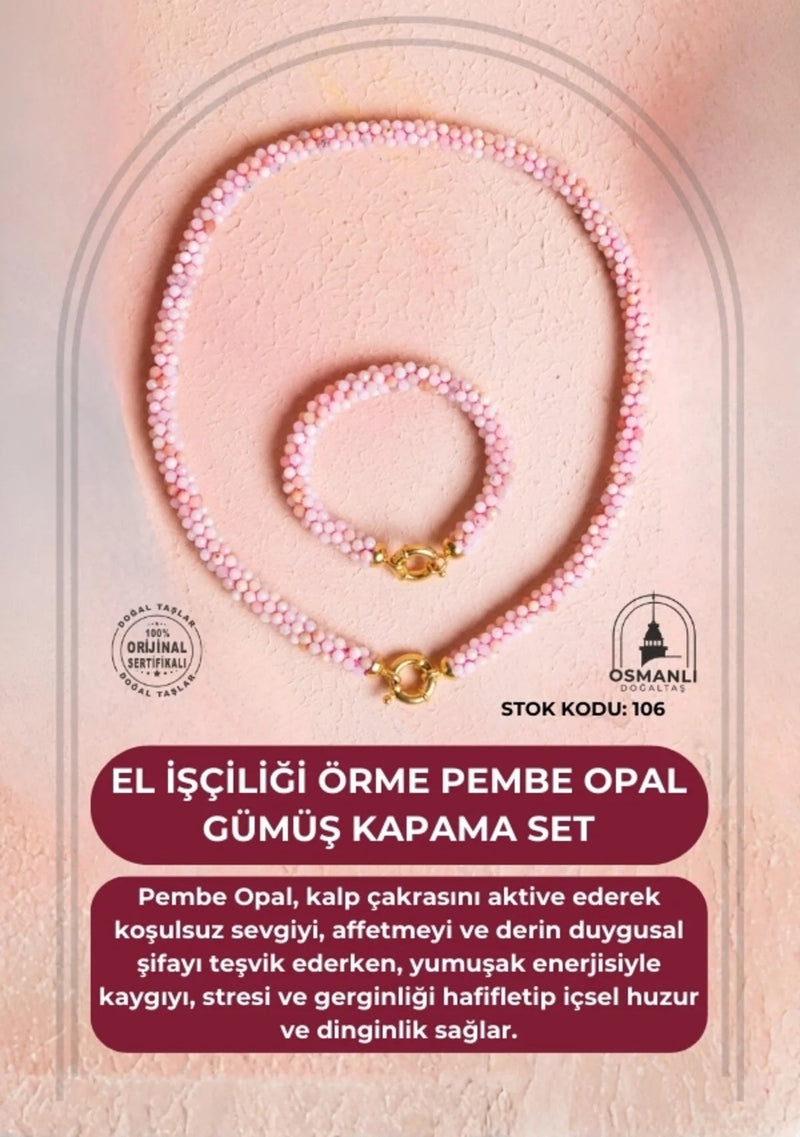 Sertifikalı El İşçiliği Örme Pembe Opal Gümüş Kapama Set (SK:106)