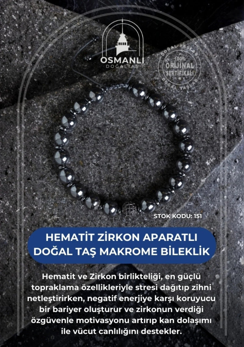 Sertifikalı Hematit Zirkon Aparatlı Doğal Taş Makrome Bileklik (SK:151)