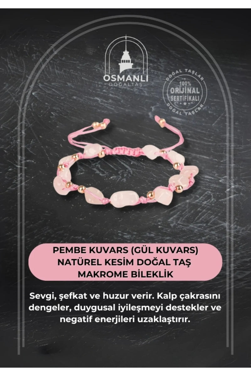 Pembe Kuvars (Gül Kuvars) Natürel Kesim Doğal Taş Makrome Bileklik