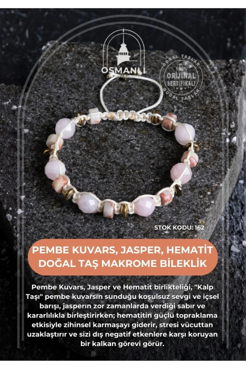 Sertifikalı Pembe Kuvars, Jasper ve Hematit Doğal Taş Makrome Bileklik (SK:162)