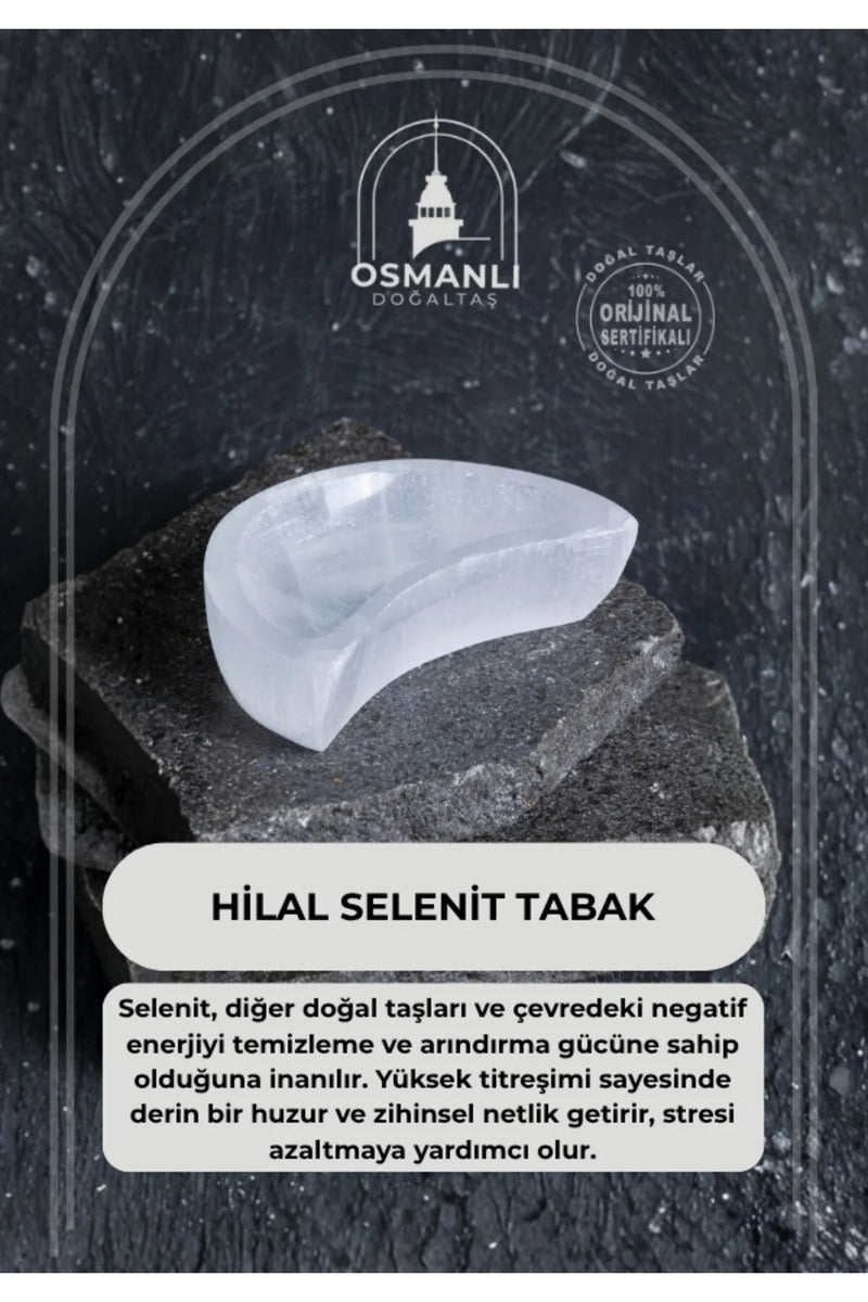 Sertifikalı Hilal Selenit Tabak