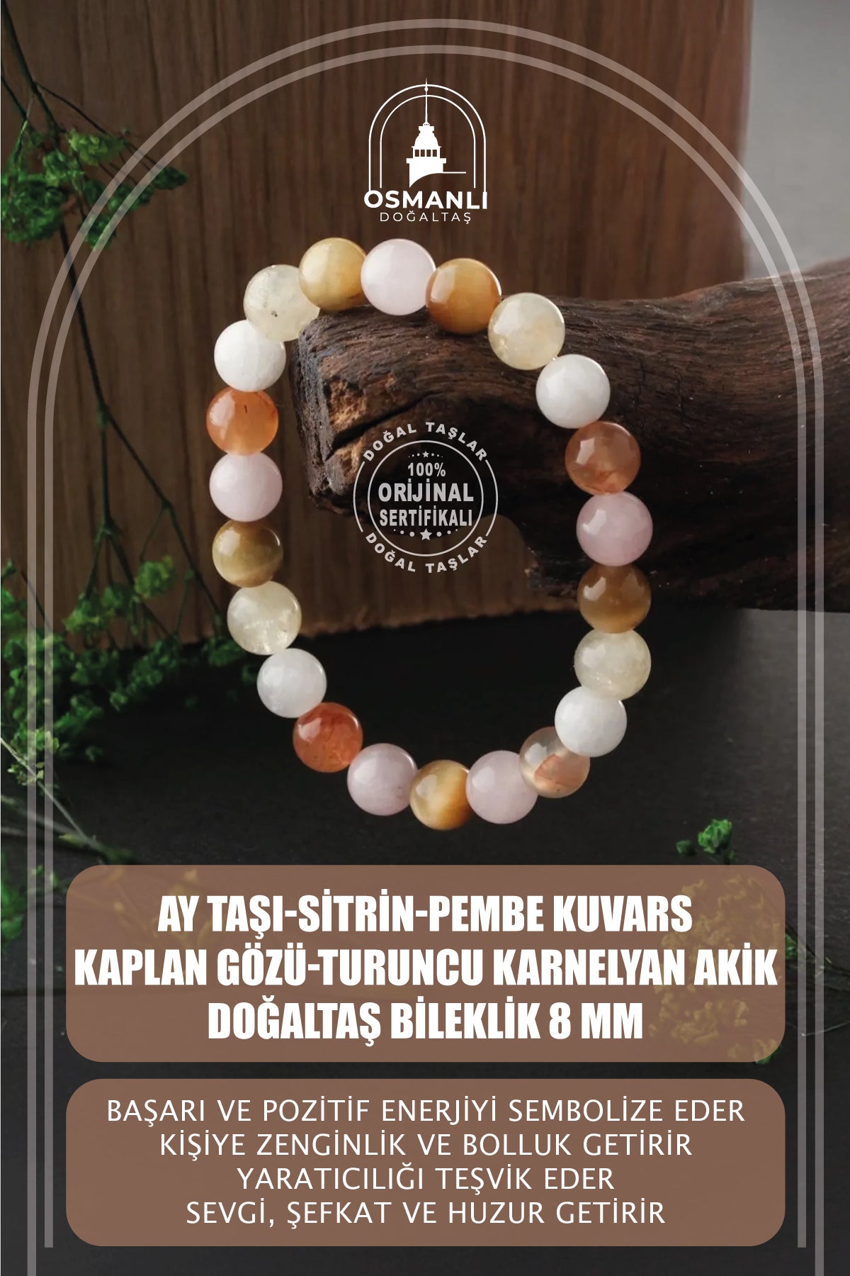 Ay Taşı, Sitrin, Pembe Kuvars, Kaplan Gözü, Turuncu Karnelyan Akik Doğaltaş Bileklik 8 mm, B936