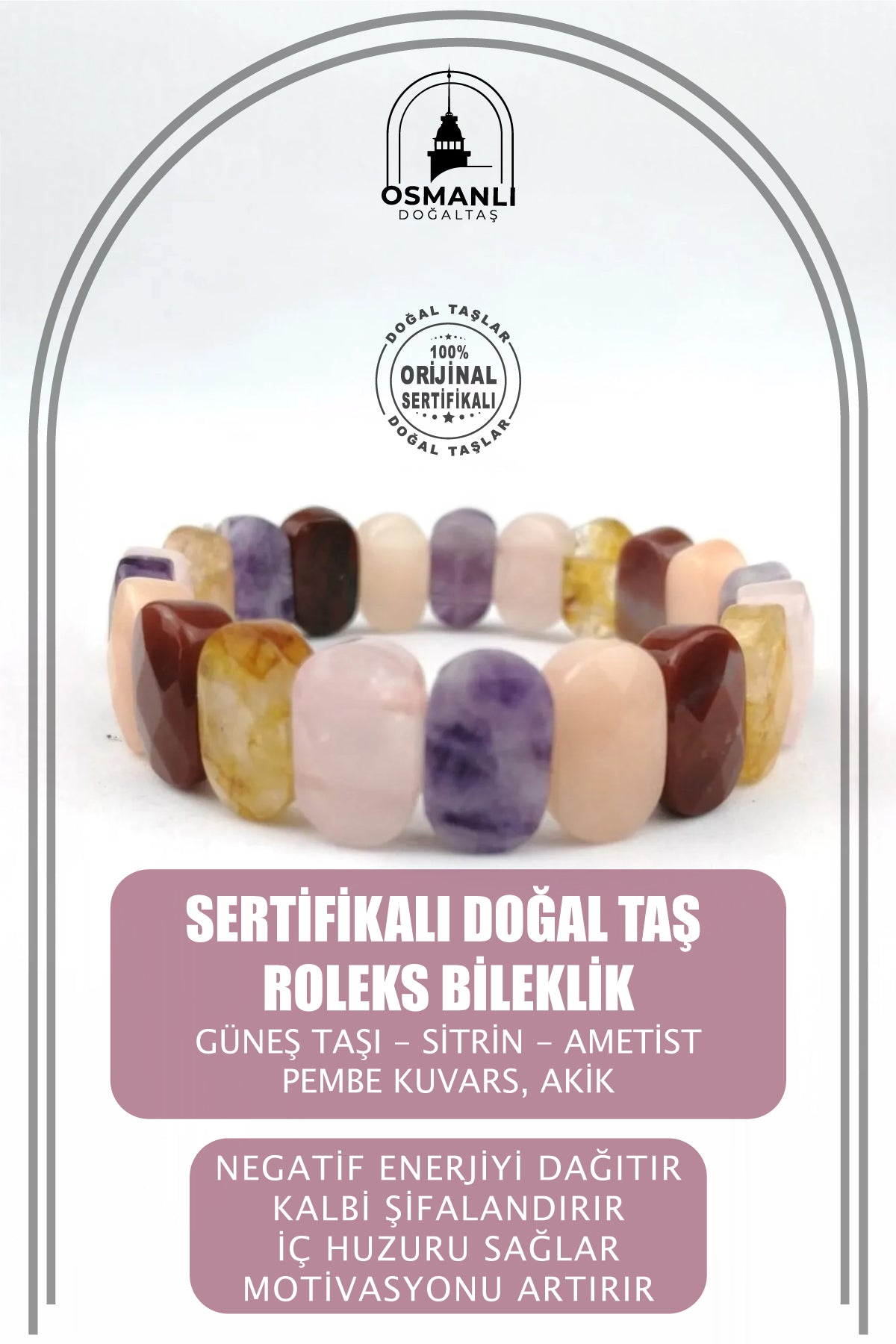 Sertifikalı Doğal Taş Roleks Bileklik (GÜNEŞ TAŞI, SİTRİN, AMETİST, PEMBE KUVARS, AKİK)