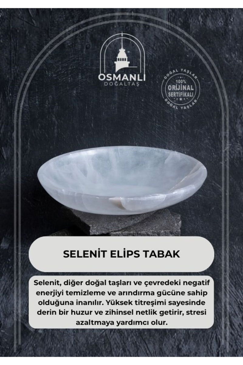 Sertifikalı Selenit Elips Tabak no.7