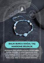 Sertifikalı Balık Burcu Doğal Taş Makrome Bileklik