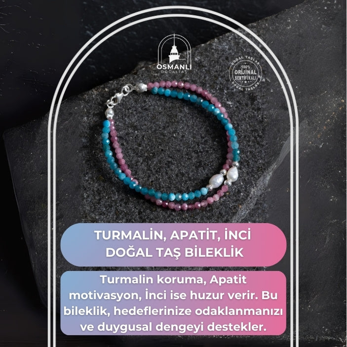 Sertifikalı Turmalin, Apatit, İnci Doğal Taş Bileklik