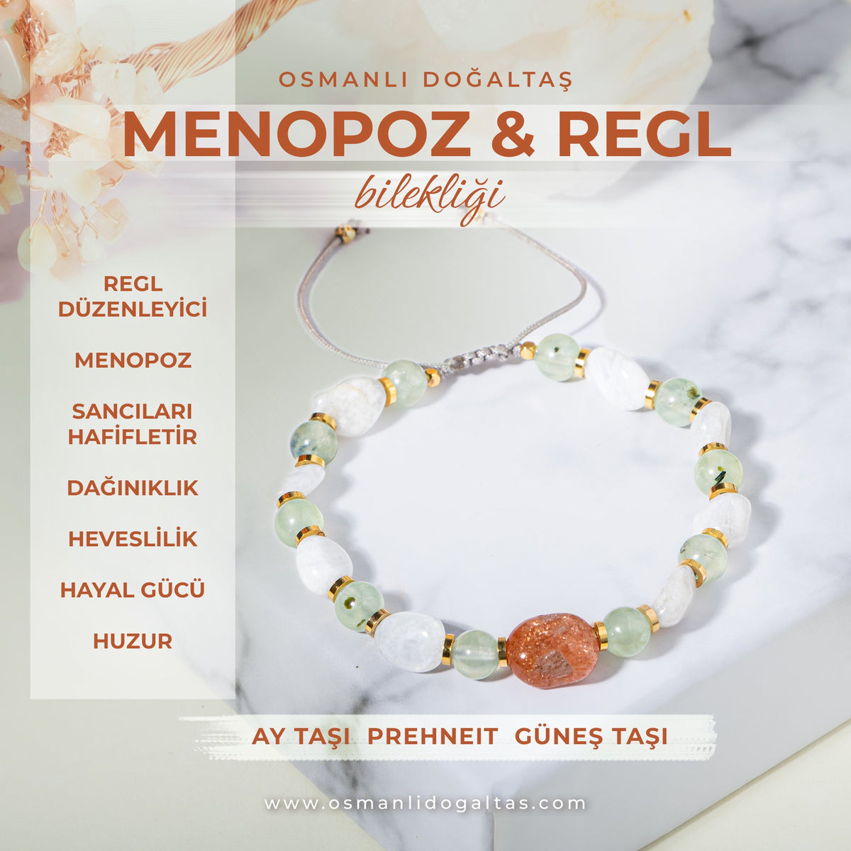 Menopoz, Regl Doğal Taş Bileklik