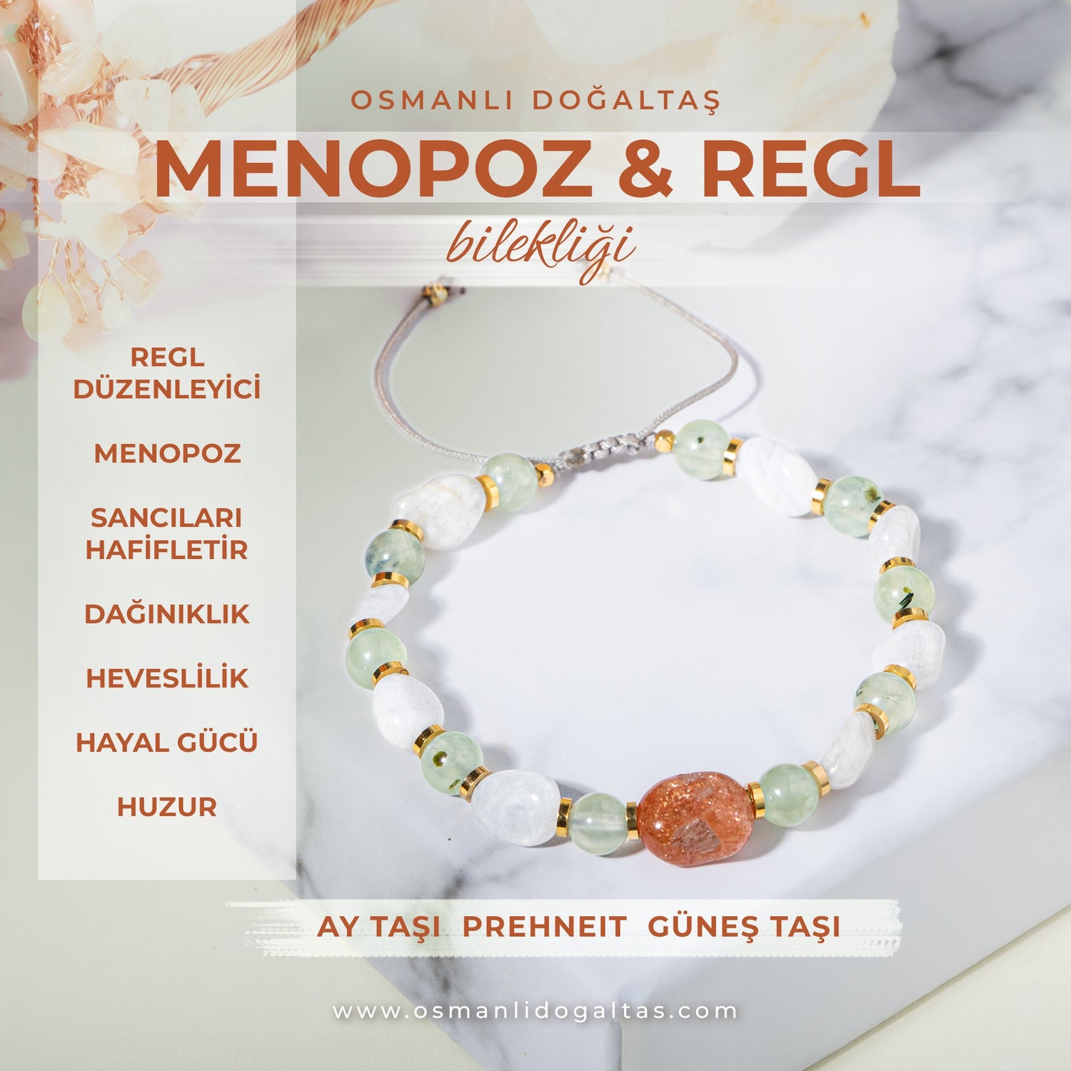 Menopoz, Regl Doğal Taş Bileklik