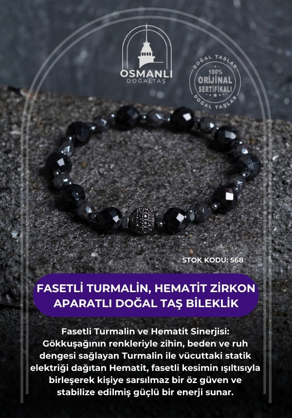 Sertifikalı Fasetli Turmalin, Hematit Zirkon Aparatlı Doğal Taş Bileklik (SK:568)
