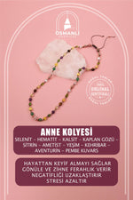 Anne Kolye Doğal Taş Selenit-Hematit-Kalsit-Kaplan Gözü-Sitrin-Ametist-Yeşim-Kehribar-Aventurin-Pembe Kuvars-Zebercet-Pembe Kuvars