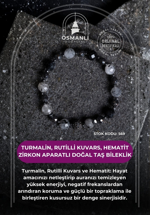 Sertifikalı Turmalin, Rutilli Kuvars, Hematit Zirkon Aparatlı Doğal Taş Bileklik (SK:569)