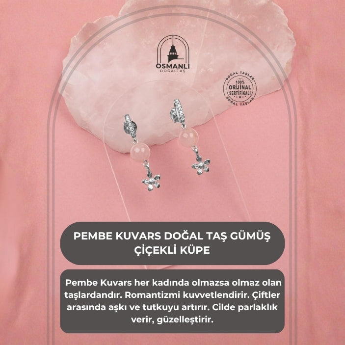 Pembe Kuvars Doğal Taş Gümüş Çiçekli Küpe