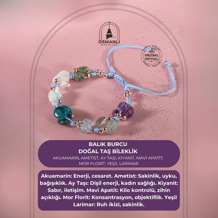 Balık Burcu  DoğalL Taş Bileklik - Akuamarin, Ametist, Ay Taşı, Kiyanit, Mavi Apatit,  Mor Florit, Yeşil Larimar