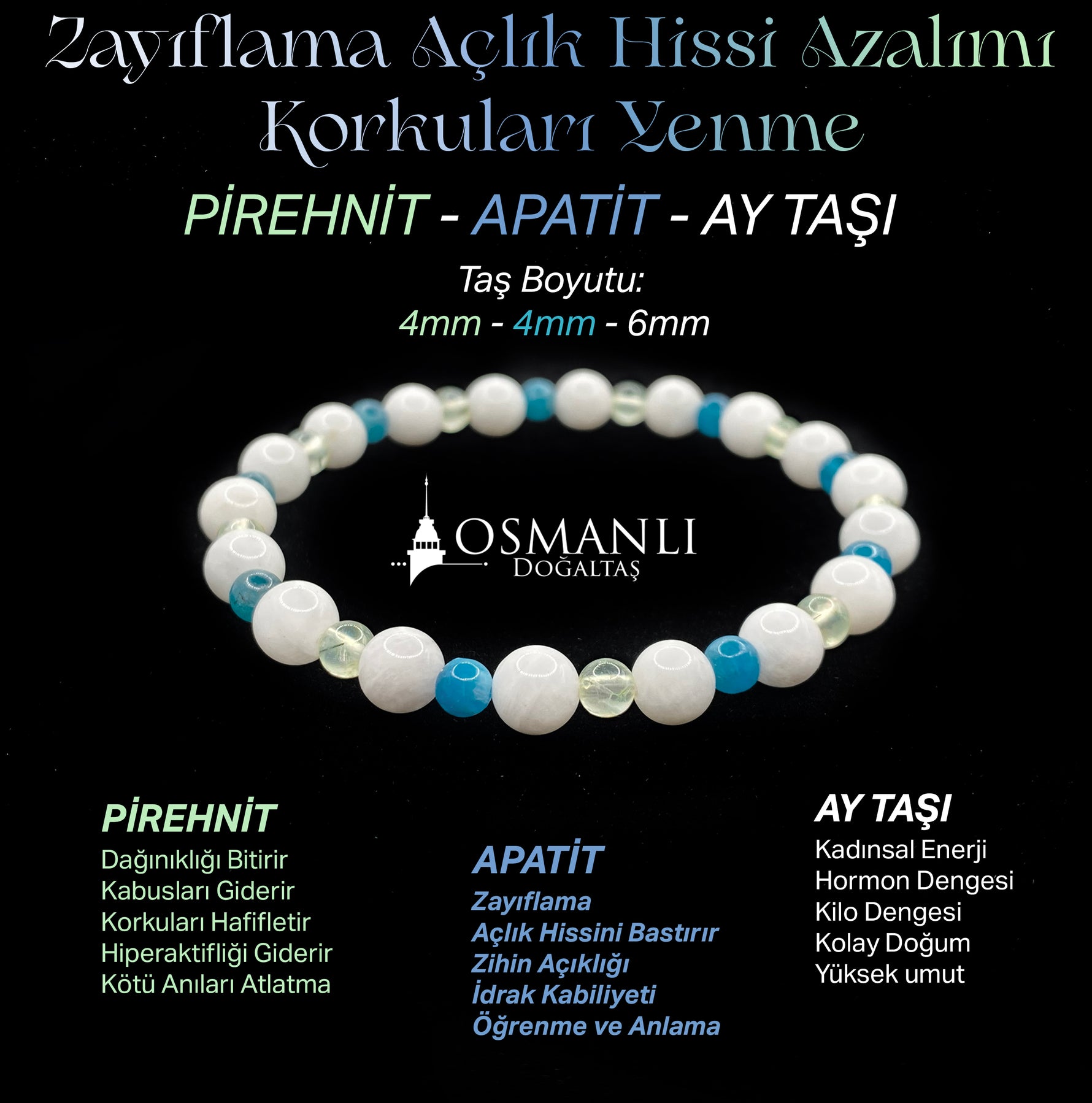 Zayıflama Açlık Bastırma Korkuları Azaltma Bilekliği - Ay Taşı - Prehnit - Apatit