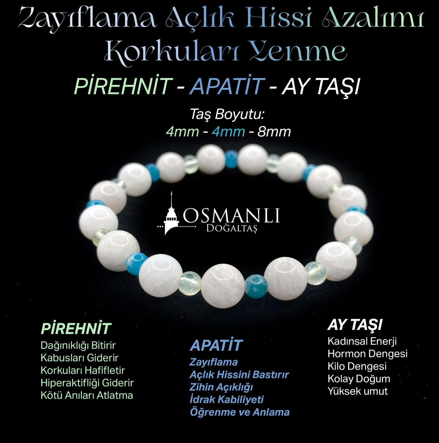 Zayıflama Açlık Bastırma Korkuları Azaltma Bilekliği - Ay Taşı - Prehnit - Apatit